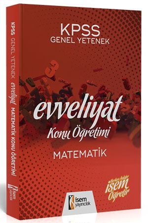 İsem 2020 Evveliyat KPSS Matematik Konu Öğretimi