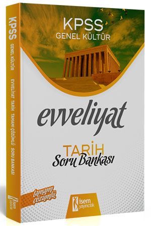 İsem 2020 Evveliyat KPSS Tarih Çözümlü Soru Bankası